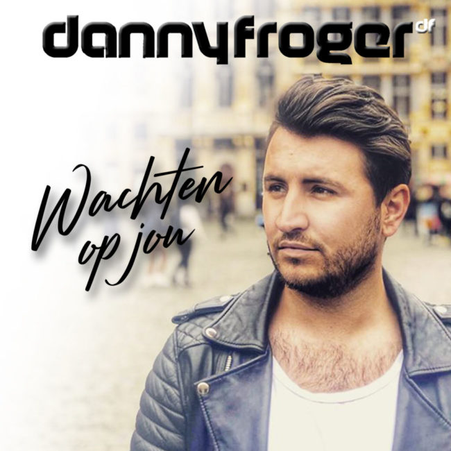 Danny Froger – Wachten Op Jou Hoes