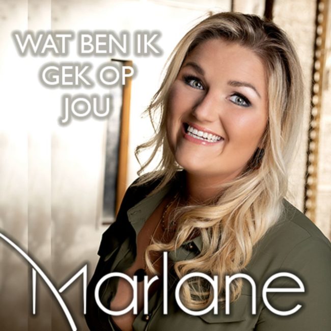 Marlane – Wat Ben Ik Gek Op Jou – Hoes